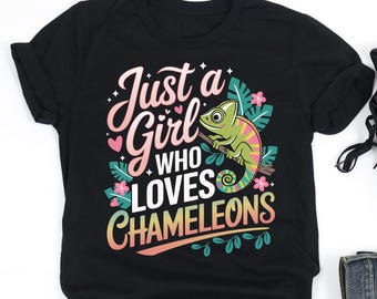 Just A Girl Who Loves Chameleons Shirt, Chameleon Lover Shirt, Chameleon Lover Gift, V-Neck, Tank Top, Sweatshirt, Hoodie