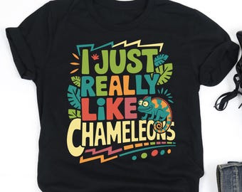I Just Really Like Chameleons Shirt, Chameleon Lover Shirt, Chameleon Lover Gift, V-Neck, Tank Top, Sweatshirt, Hoodie