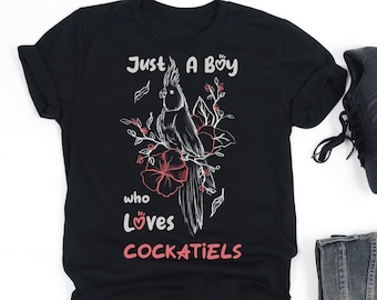 Just A Boy Who Loves Cockatiels Shirt, Cockatiel Bird Lover Shirt, Bird Lover Gift, Ornithologist Gift, V-Neck, Tank Top, Sweatshirt, Hoodie