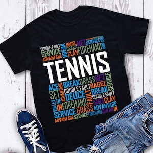 Tennis Words Shirt, Tennis Shirt, Tennis Player Shirt, Tennis Gift, Tennis Team Gifts, Tennis Gifts, V-Neck, Tank Top, Sweatshirt, Hoodie