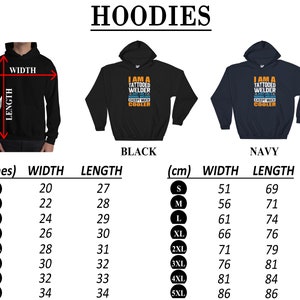 May include: A size chart for hoodies in black and navy blue. The hoodies feature the text "I am a tattooed welder except much cooler". The chart shows measurements in inches and centimeters for sizes S through 5XL.