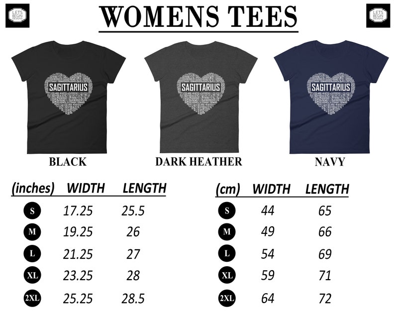 May include: A women's t-shirt with a heart-shaped design featuring the word "SAGITTARIUS" in white text. The shirt is available in black, dark heather, and navy. The size chart shows measurements in inches and centimeters.