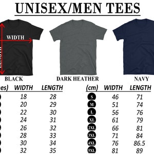 May include: Size chart for unisex t-shirts in black, dark heather grey, and navy. The chart shows width and length measurements in inches and centimeters for sizes S through 5XL.