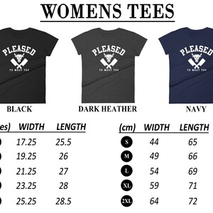 May include: A women's t-shirt with the text "PLEASED TO MEAT YOU" and a graphic of a bull's head with crossed butcher knives. The shirt is available in black, dark heather, and navy. The size chart shows measurements in inches and centimeters.