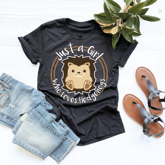 Just A Girl Who Loves Hedgehogs, Hedgehog Shirt, Hedgehog Lover Shirt, Hedgehog Owner Gift, Sweatshirt, V-Neck, Tank Top, Hoodie