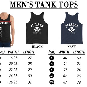 May include: A size chart for tank tops in black and navy blue. The tank tops feature a white graphic of a bull's head with crossed cleavers and the text "Pleased to Meat You". The chart shows measurements in inches and centimeters for sizes S, M, L, XL, and 2XL.
