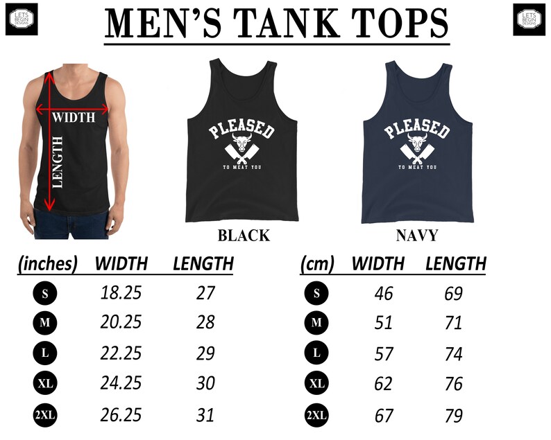 May include: A size chart for tank tops in black and navy blue. The tank tops feature a white graphic of a bull's head with crossed cleavers and the text "Pleased to Meat You". The chart shows measurements in inches and centimeters for sizes S, M, L, XL, and 2XL.
