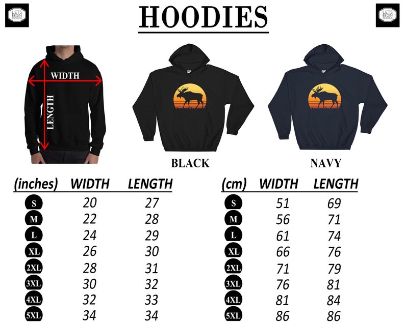 May include: Black and navy hoodies with a moose graphic inside a yellow circle, set against a sunset background. The image includes a size chart with measurements in inches and centimeters, detailing width and length for sizes S to 5XL.