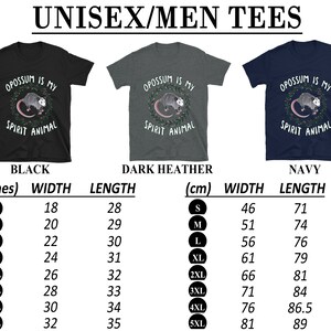 May include: A size chart for unisex t-shirts featuring a possum graphic with the text "Opossum is my spirit animal". The chart shows measurements in inches and centimeters for sizes S through 5XL in black, dark heather, and navy.