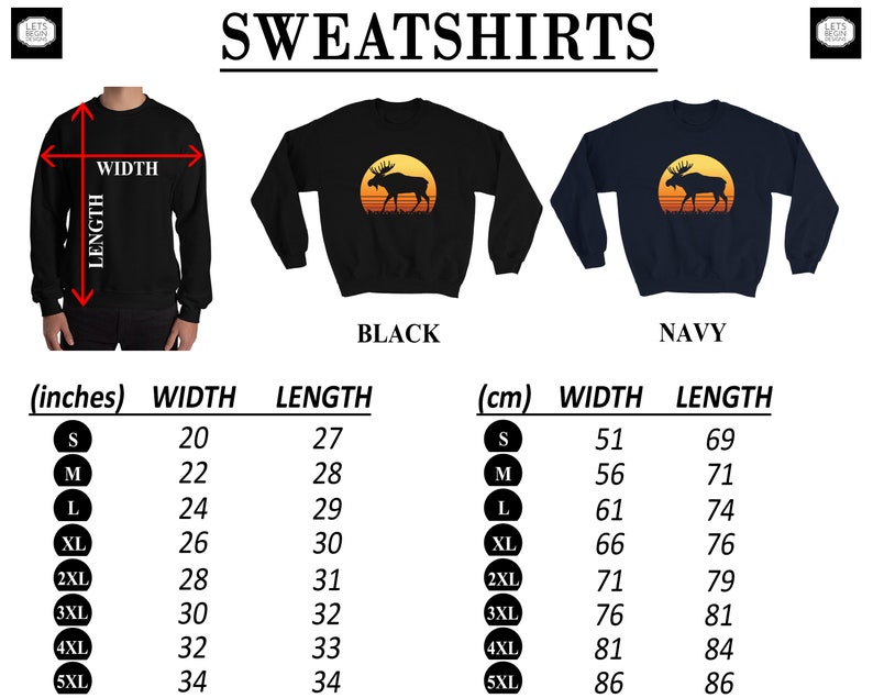 May include: Black and navy sweatshirts with a moose silhouette design against a sunset. The image includes size charts in inches and centimeters, detailing width and length measurements for sizes S to 5XL. The word SWEATSHIRTS is at the top.