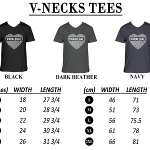 May include: V-neck t-shirts in black, dark heather, and navy blue with a white heart-shaped graphic that says "PARALEGAL" in a word cloud. The size chart shows measurements in inches and centimetres.