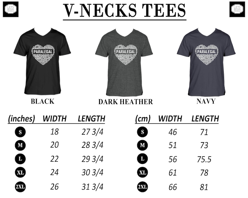 May include: V-neck t-shirts in black, dark heather, and navy blue with a white heart-shaped graphic that says "PARALEGAL" in a word cloud. The size chart shows measurements in inches and centimetres.