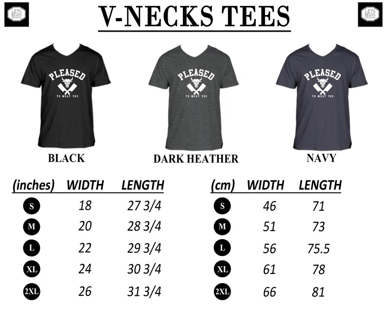 May include: V-neck t-shirt with the text "PLEASED TO MEAT YOU" and a bull's head graphic. Available in black, dark heather, and navy. Size chart in inches and centimeters.