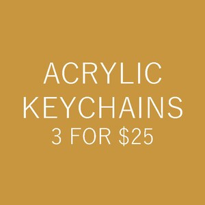 Acrylic Keychain Deal