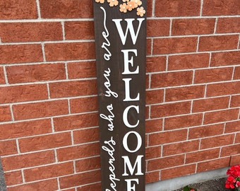 3D WELCOME-ish depends who you SIGN for front door with floral pattern, Front Door Decor, Colorful welcome sign, Flower pattern welcome sign