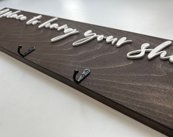 A place to hang your shit sign with hooks, Sign with hooks, Humorous gift