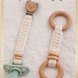 May include: A pacifier clip with a wooden bear head and a teething ring. Both items are made with cream-colored macrame and wooden accents. The pacifier is light green. Text on the image reads: "PDF Beginner friendly Instant download Pacifier clip and Teething ring."