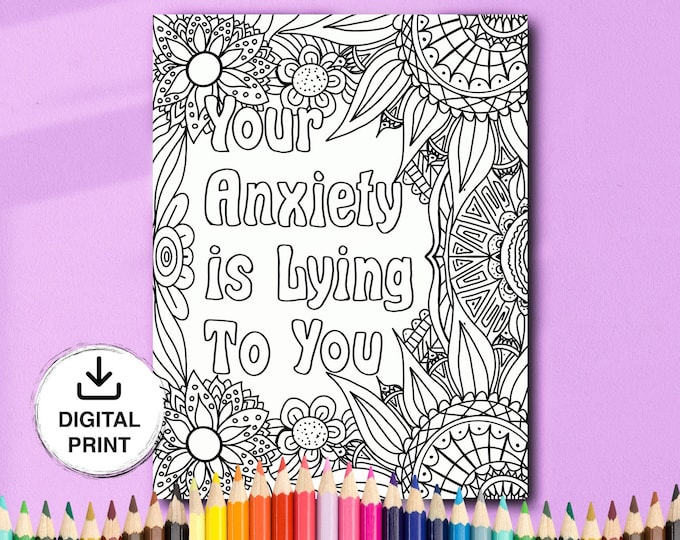 Relatable Quote Mental Health Coloring Page, Digital Download, Stress Relief, Flowers, Doodles, Illustration, instant download, anxiety