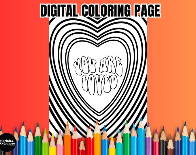 You Are Loved Coloring Page | Digital Download