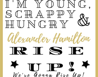 My Shot hamilton lyric instant download print