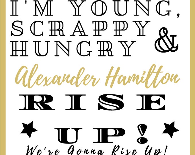 My Shot hamilton lyric instant download print
