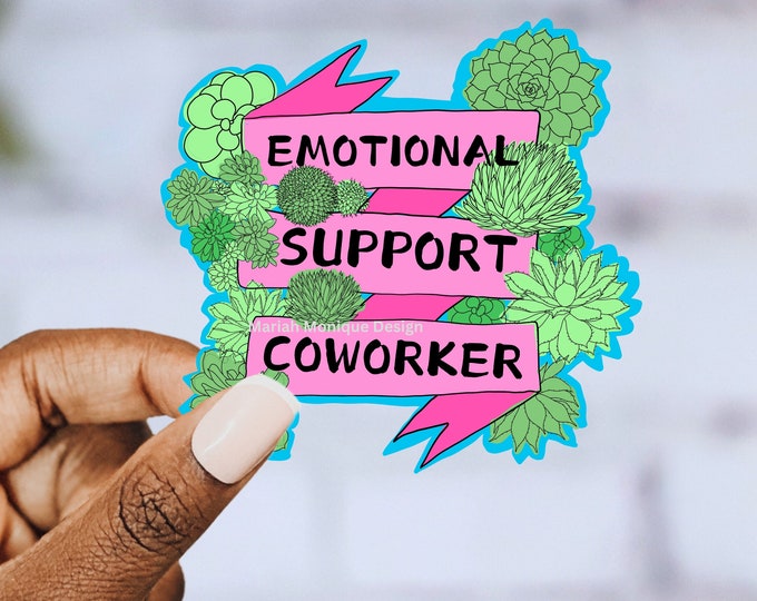 Coworker Gift Funny Office Humor Sticker Work Sticker Corporate Work Team Gift For Employee Emotional Support Work Bestie