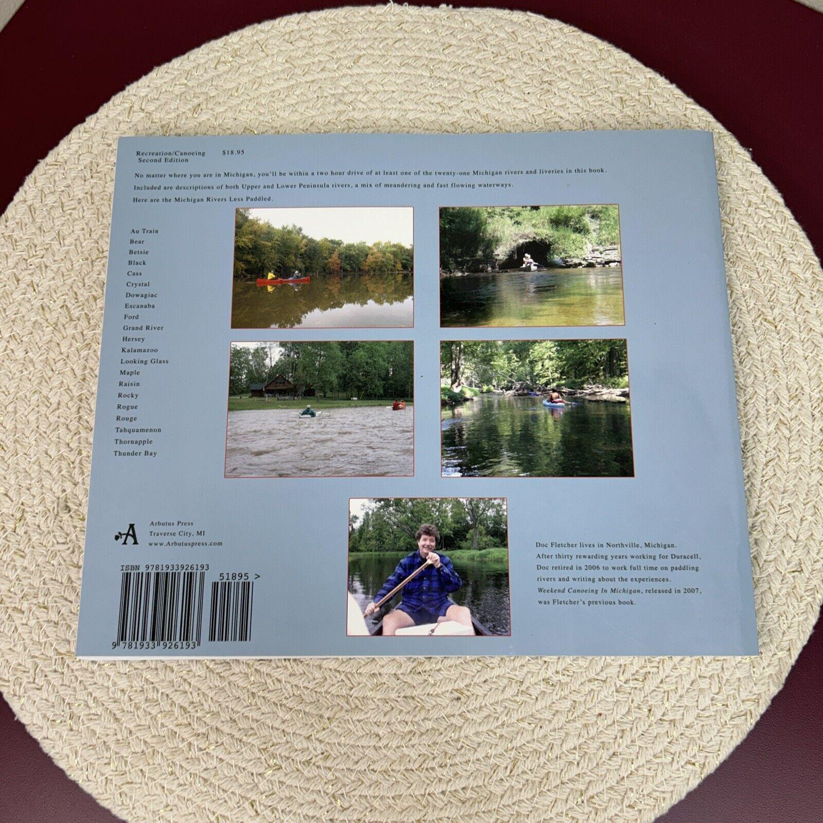 Michigan Rivers Less Paddled : the Rivers, the Towns, the Taverns ...