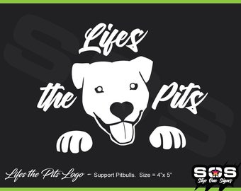 Life's the Pits logo vinyl decal sticker