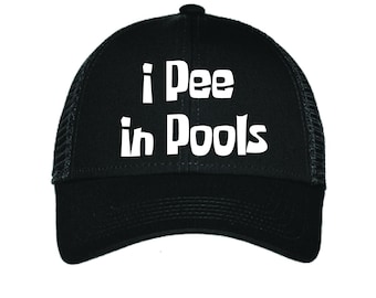 I Pee In Pools Funny Baseball Hat