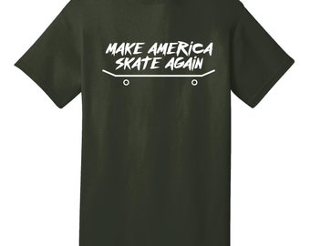 Make America Skate Again Graphic T-shirt Comedy Skateboard America
