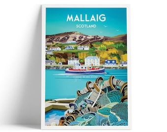 Mallaig Harbour Travel Poster - Coastal Beauty and Maritime Charm | Lochaber | West Coast of the Highlands of Scotland | Vintage Style Print
