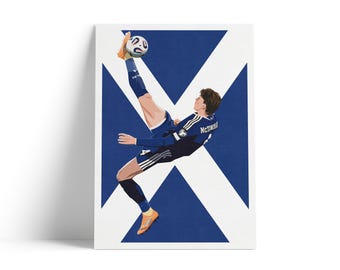 Scott McTominay Scotland Poster – Overhead Kick Goal Football Artwork | Scottish Football Gift | Art Illustration Print - Flag