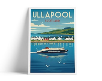 Ullapool Scotland Travel Poster | Caledonian MacBrayne Ferry Print | Scottish Highlands Wall Art | Retro Coastal Travel Print | A4 A3