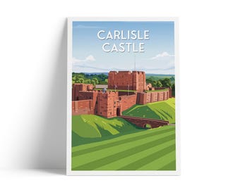 Carlisle Castle Travel Poster | Vintage Scottish Borders Art Print | Cumbria Landscape Wall Art | Historic Castle Gift | A4 A3 A2 A1 Poster