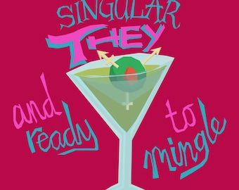 Singular They and Ready to Mingle-Button