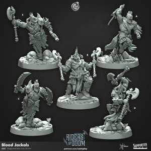 May include: Five grey 3D printed miniatures of Blood Jackals, a fantasy character, with axes and swords. The miniatures are posed in different fighting stances. The text "Blood Jackals" and "666" are visible at the bottom of the image. The text "Riders of Doom" and "patreon.com/castnplay" are visible in the center of the image. The text "SUPPORTED" is visible in the bottom right corner of the image.