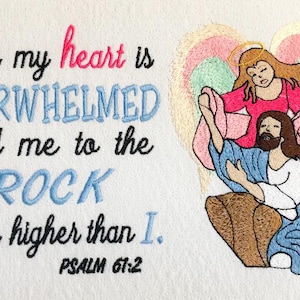 Psalm 61:2  lead me to the rock higher than I- Angelic/Jesus 5x7 Bundle set Embroidery design INSTANT DIGITAL DOWNLOAD