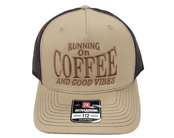 Running on Coffee and Good Vibes Embroidered Trucker Cap (Richardson 112)