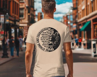 Be Strong & Courageous (Joshua 1:9) - Christian Motivational T-shirt