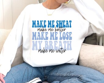 Make Me Sweat Song Lyrics SVG: Retro Cut File (Digital Download)