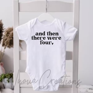 Und dann gab es 4 SVG | Schnittdatei | Digitaler Download | Trending | Neues Baby svg | Baby-Ankündigungsdatei svg