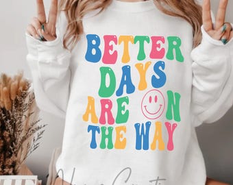 Better Days SVG: Arquivo de corte de rosto sorridente retrô (download digital)