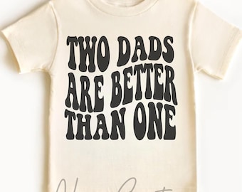 Dos papás son mejores que uno SVG: Archivo de corte de orgullo (descarga digital)