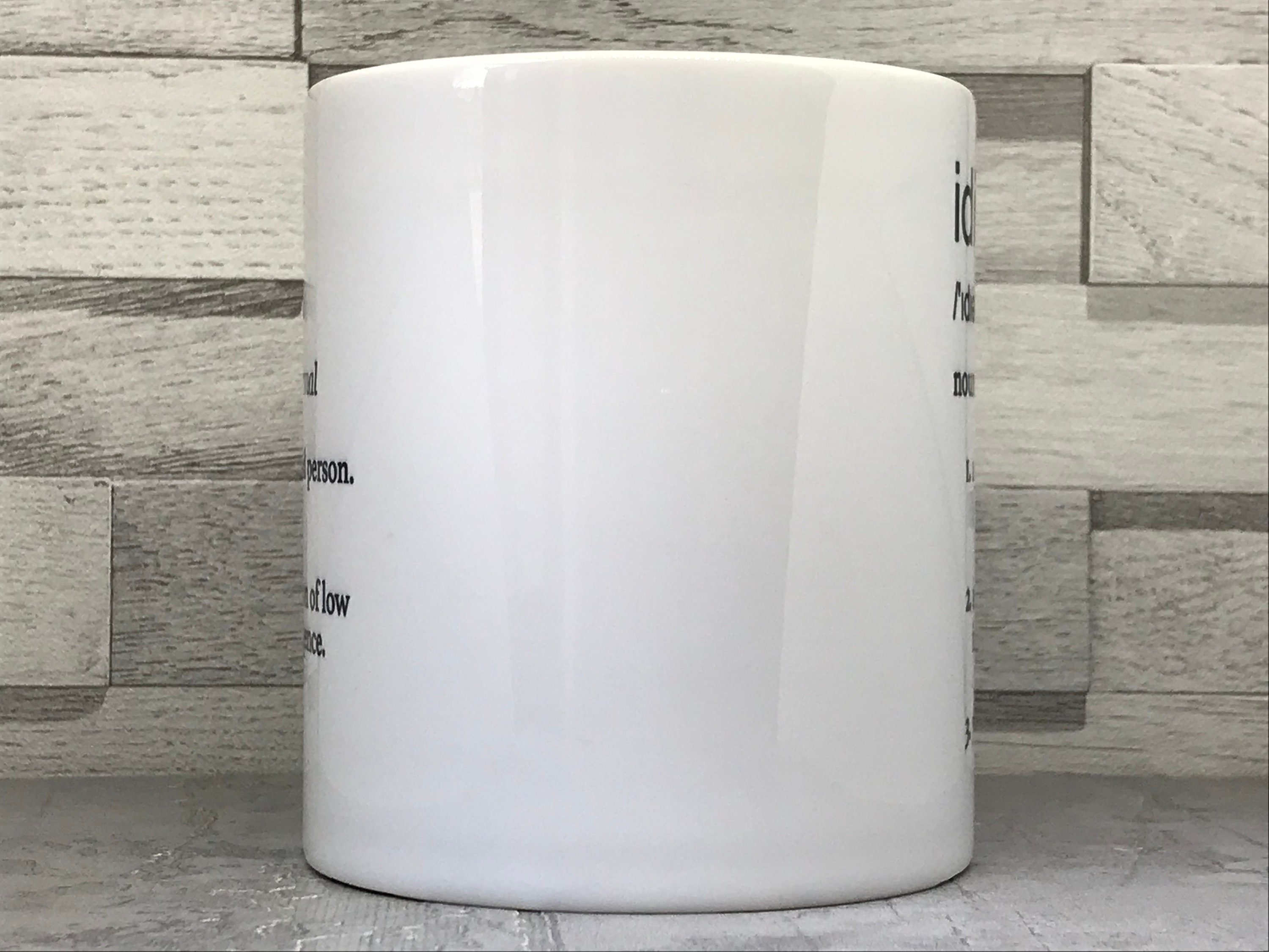 Idiot Dictionary Definition 10oz Tea/coffee Mug Etsy Australia