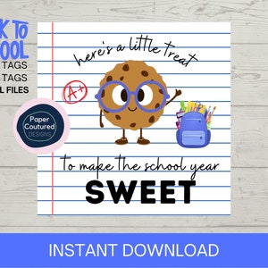 First Day of School Printable Tag Download Classroom Treat Tag Cookie Back to School Gift for Students from Teacher Classmates Class