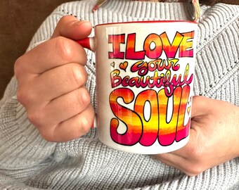 I love Your Beautiful Soul Valentine Coffee Mug | New Age Spiritual Gift Mug | Yoga Teacher Gift Mug