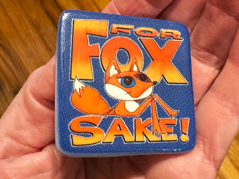 "For Fox Sake" ceramic gift magnet with cute, blue-eyed, foxy lady with funky fun cartoon words that are human-drawn by RandomFox, Kim Teems Fox.