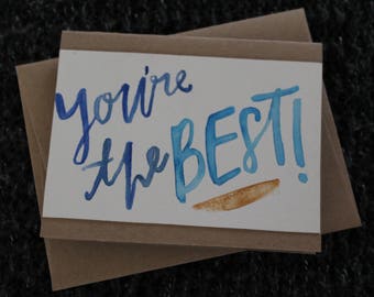 You're the Best! Hand-Painted