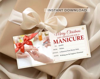 May include: A Christmas gift certificate for a manicure, with the words "Instant Download" printed on it. The certificate is on top of a wrapped gift with a cream-coloured bow. The certificate has a picture of a manicure in progress.