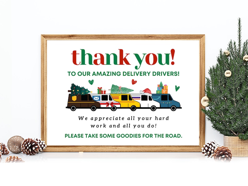 Puede incluir: Un cartel imprimible con tem&aacute;tica navide&ntilde;a que agradece a los repartidores por su duro trabajo. El cartel presenta una fila de camiones de reparto decorados con &aacute;rboles de Navidad y regalos. El texto dice "&iexcl;Gracias! A nuestros incre&iacute;bles repartidores! Apreciamos todo su trabajo duro y todo lo que hacen! Por favor, tomen algunas golosinas para el camino."